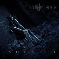Cold Distance : Isolated